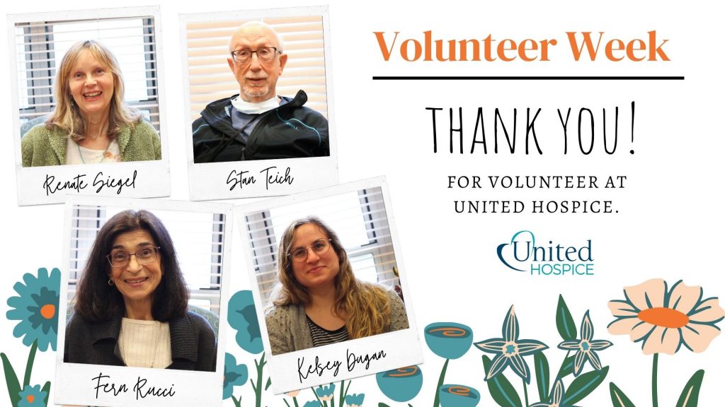 United Hospice Salutes Volunteers During Volunteer Week