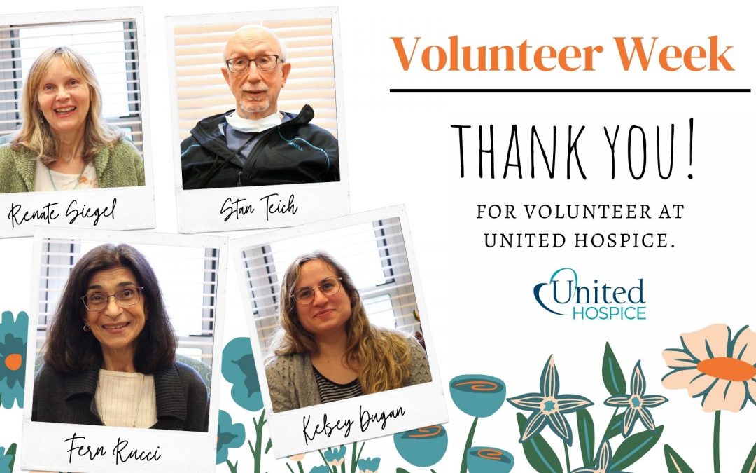 United Hospice Salutes Volunteers During Volunteer Week